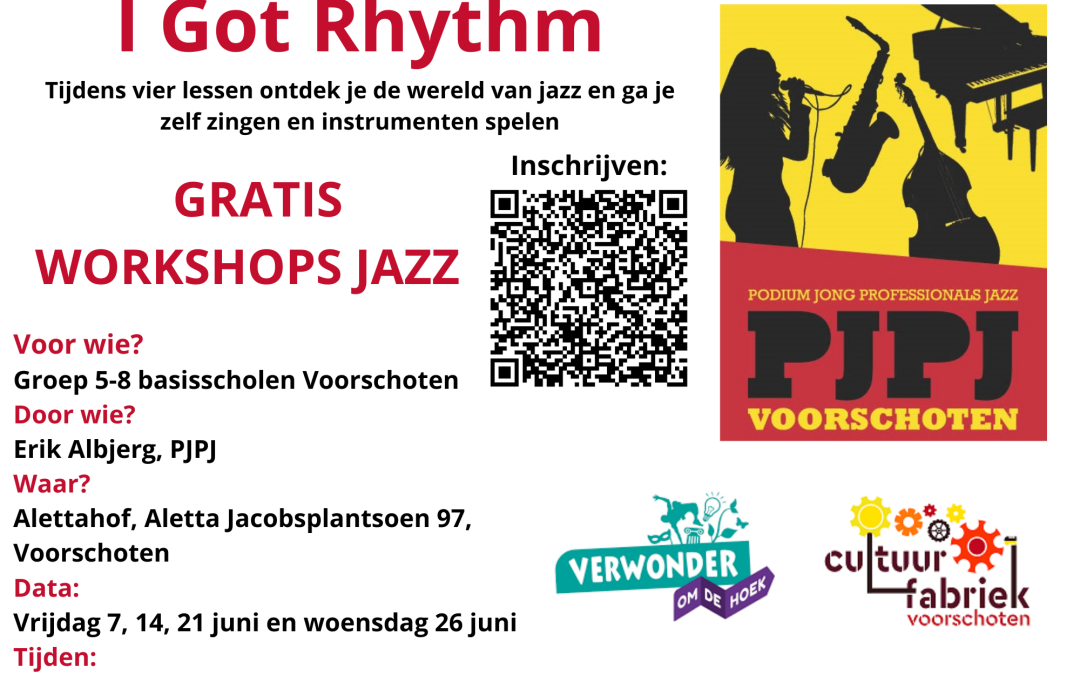 Ontdek de wereld van jazz in ‘I Got Rhythm’! – Workshop leerlingen basisscholen Voorschoten
