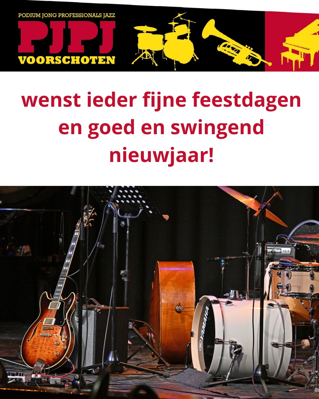 Het bestuur en de vrijwilligers van PJPJ wenst ieder fijne feestdagen en een goed en swingend nieuwjaar!